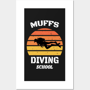 We Go Down With Confidence Muffs Diving School Posters and Art